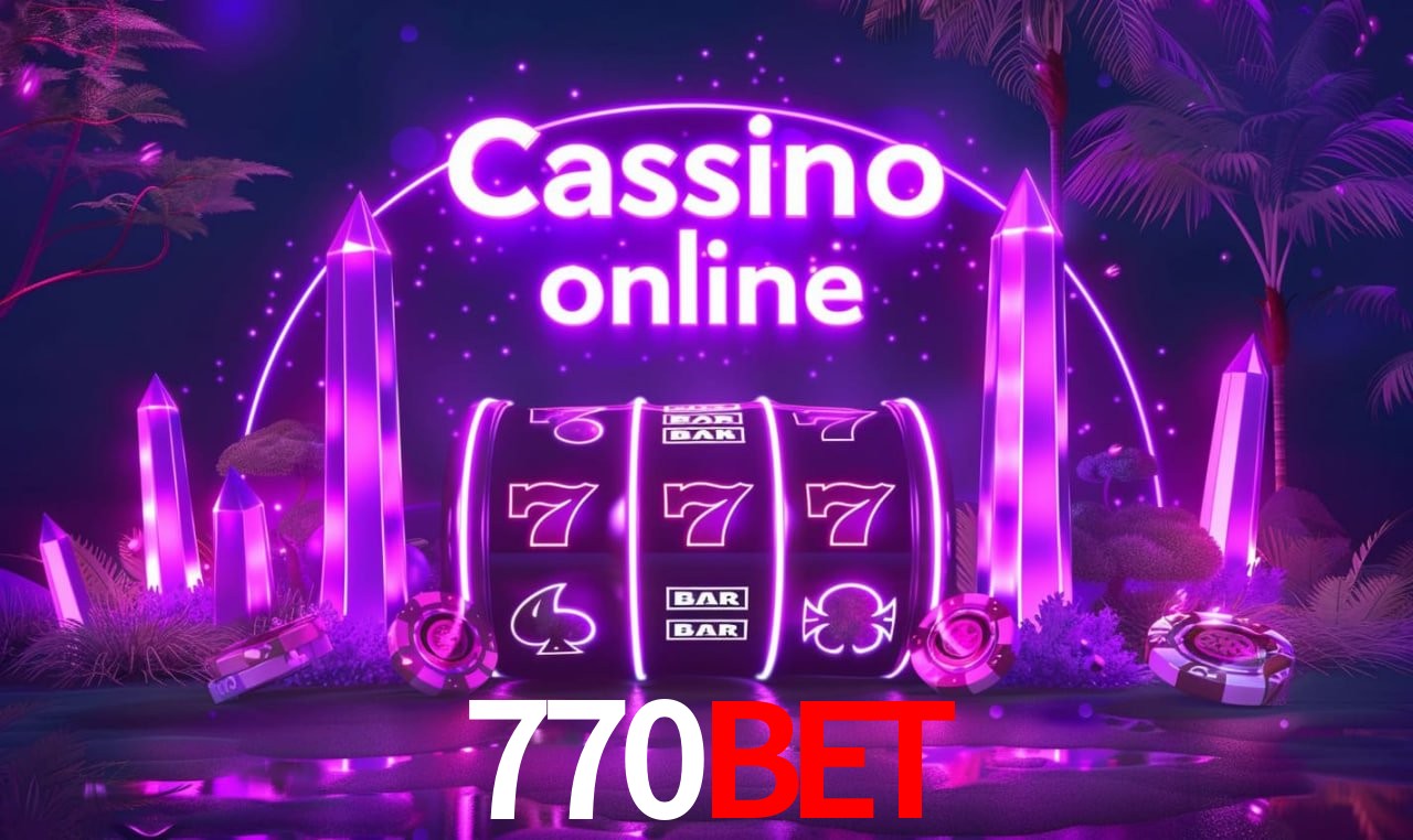 770BET Entrar - Login Seguro Certificado